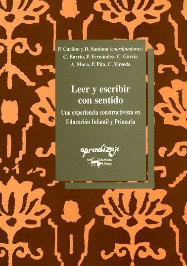 LEER Y ESCRIBIR CON SENTIDO.UNA EXPERIENCIA CONSTR | 9788477741213 | CARLINO, ETC | Llibreria La Gralla | Llibreria online de Granollers