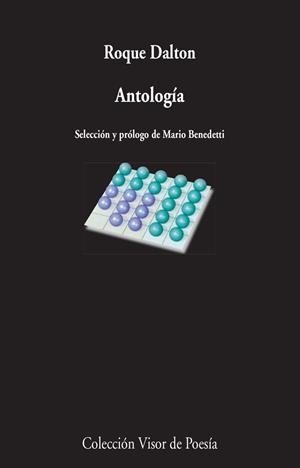 ANTOLOGIA (ROQUE DALTON) (VISOR DE POESIA 436) | 9788475224367 | DALTON, ROQUE | Llibreria La Gralla | Librería online de Granollers