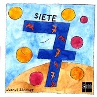 SIETE (NUMEROS) | 9788434878501 | SANCHEZ, JUANVI | Llibreria La Gralla | Librería online de Granollers