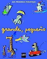 GRANDE PEQUEÑO (MIS PRIMERAS PEGATINAS) | 9788434878792 | AA VV | Llibreria La Gralla | Llibreria online de Granollers