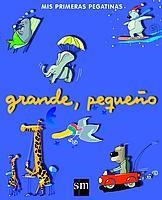 GRANDE PEQUEÑO (MIS PRIMERAS PEGATINAS) | 9788434878792 | AA VV | Llibreria La Gralla | Librería online de Granollers