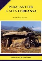 PEDALANT PER L´ALTA CERDANYA | 9788493165116 | VIVES I TEIXIDO,JOAN M. | Llibreria La Gralla | Llibreria online de Granollers