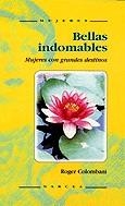 BELLAS INDOMABLES MUJERES CON GRANDES DESTINOS | 9788427713291 | COLOMBANI, ROGER | Llibreria La Gralla | Llibreria online de Granollers