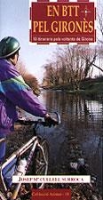 EN BTT PEL GIRONES (AZIMUT 19) | 9788489890930 | CULLELL, JOSEP M. | Llibreria La Gralla | Llibreria online de Granollers