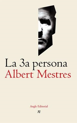 TERCERA PERSONA, LA (NARRATIVES 1) | 9788488811660 | MESTRES, ALBERT | Llibreria La Gralla | Librería online de Granollers