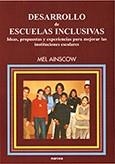 DESAROLLO DE ESCUELAS INCLUSIVAS (EDUCACION HOY ESTUDIO) | 9788427713239 | AINSCOW, MEL | Llibreria La Gralla | Librería online de Granollers