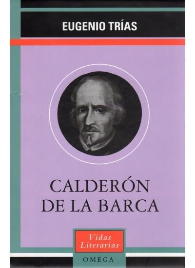 CALDERON DE LA BARCA (VIDAS LITERARIAS) | 9788428212519 | TRIAS, EUGENIO | Llibreria La Gralla | Librería online de Granollers