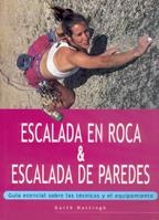 ESCALADA EN ROCA Y DE PAREDES | 9788480195133 | HATTINGH, GARTH | Llibreria La Gralla | Librería online de Granollers