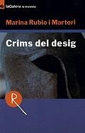 CRIMS DEL DESIG (LA MALEIDA 43) | 9788424675134 | RUBIO I MARTORI, MARINA | Llibreria La Gralla | Llibreria online de Granollers