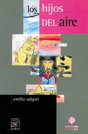 HIJOS DEL AIRE, LOS (NOVELA DE AVENTURAS 9) | 9788497000079 | SALGARI, EMILIO | Llibreria La Gralla | Llibreria online de Granollers