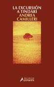 EXCURSION A TINDARI, LA (NARRATIVA) | 9788478886685 | CAMILLERI, ANDREA | Llibreria La Gralla | Llibreria online de Granollers
