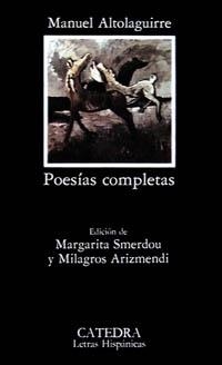 POESIAS COMPLETAS (ALTOLAGUIRRE, MANUEL) LH159 | 9788437603506 | ALTOLAGUIRRE, MANUEL | Llibreria La Gralla | Librería online de Granollers