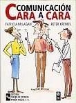 COMUNICACION CARA A CARA | 9788480044653 | MACLAGAN, PATRICIA; KREMBS, PETER | Llibreria La Gralla | Librería online de Granollers