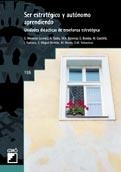 SER ESTRATEGICO Y AUTONOMO APRENDIENDO (ORG Y GEST EDUC 155) | 9788478272495 | AA VV | Llibreria La Gralla | Llibreria online de Granollers