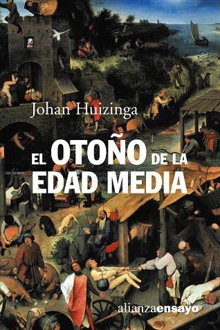 OTOÑO DE LA EDAD MEDIA, EL (ENSAYO 38) | 9788420679501 | HUIZINGA, JOHAN | Llibreria La Gralla | Llibreria online de Granollers