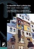 EDUCACION VISUAL Y PLASTICA HOY, LA (SERIE DIDACTICA 157) | 9788478272518 | AA VV | Llibreria La Gralla | Llibreria online de Granollers