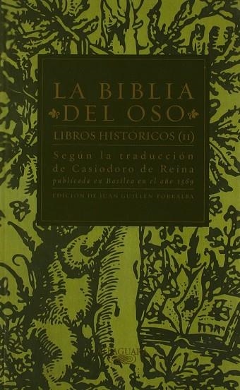 BIBLIA DEL OSO.LIBROS HISTORICOS II | 9788420442624 | DE REINA, CASIODORO | Llibreria La Gralla | Llibreria online de Granollers