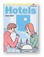 HOTELS DE CATALUNYA GUIA 2001 | 9788439353188 | AA VV | Llibreria La Gralla | Llibreria online de Granollers