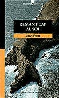 REMANT CAP AL SOL (EL CORSARI 43) | 9788424682439 | PONS, JOAN | Llibreria La Gralla | Librería online de Granollers