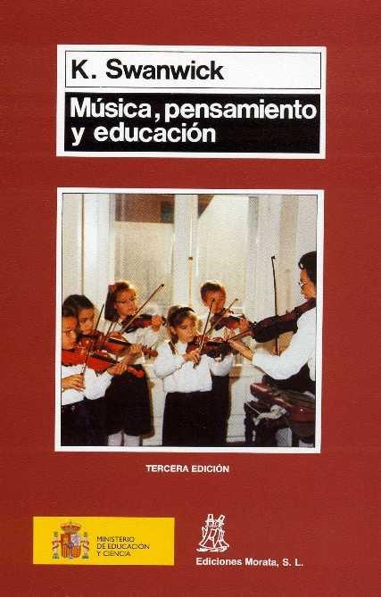 MUSICA, PENSAMIENTO Y EDUCACION | 9788471123657 | SWANWICK, KEITH | Llibreria La Gralla | Llibreria online de Granollers