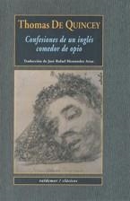 CONFESIONES DE UN INGLES COMEDOR DE OPIO (CLASICOS 5) | 9788477023548 | QUINCEY, THOMAS DE | Llibreria La Gralla | Llibreria online de Granollers