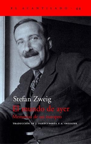 MUNDO DE AYER, EL | 9788495359490 | ZWEIG, STEFAN | Llibreria La Gralla | Llibreria online de Granollers