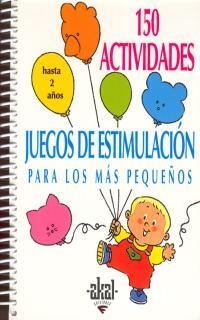 JUEGOS DE ESTIMULACION PARA LOS MAS PEQUEÑOS HASTA 2 AÑOS | 9788446011422 | DORANCE, SILVIA | Llibreria La Gralla | Llibreria online de Granollers