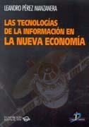 TECNOLOGIAS DE LA INFORMACION EN LA NUEVA ECONOMIA, LAS | 9788479784706 | PEREZ MANZANERA, LEANDRO | Llibreria La Gralla | Llibreria online de Granollers