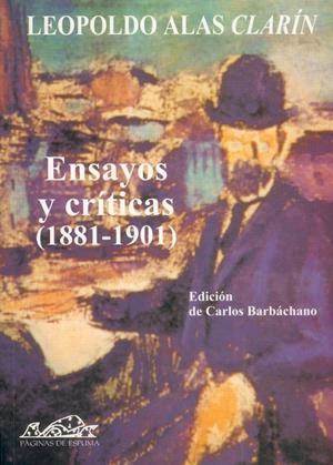 ENSAYOS Y CRITICAS (1881-1901) (VOCES CLASICAS 5) | 9788495642028 | ALAS CLARIN, LEOPOLDO | Llibreria La Gralla | Librería online de Granollers