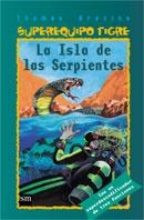 ISLA DE LAS SERPIENTES, LA (SUPEREQUIPO TIGRE 2) | 9788434877955 | BREZINA, THOMAS | Llibreria La Gralla | Librería online de Granollers