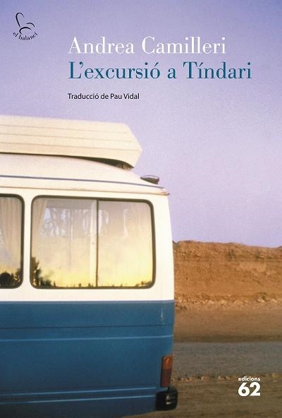 EXCURSIO A TINDARI, L' (EL BALANCI 402) | 9788429748246 | CAMILLERI, ANDREA | Llibreria La Gralla | Llibreria online de Granollers