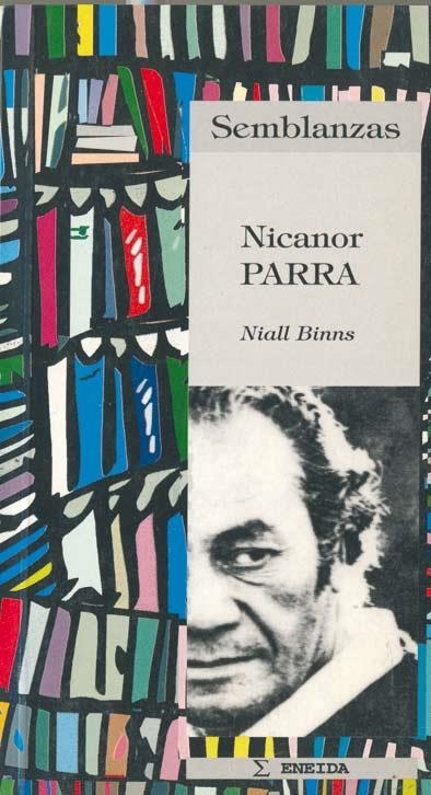 NICANOR PARRA (SEMBLANZAS 9) | 9788495427083 | BINNS, NIALL | Llibreria La Gralla | Llibreria online de Granollers