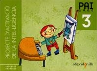 PAI 2000 3R. PROJECTE D'ACTIVACIO DE LA INTELIGENCIA | 9788466101448 | BAQUÉS I TRENCHS, MARIAN | Llibreria La Gralla | Llibreria online de Granollers
