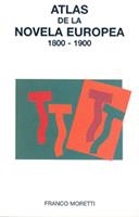 ATLAS DE LA NOVELA EUROPEA 1800 - 1900 | 9788489239234 | MORETTI, FRANCO | Llibreria La Gralla | Librería online de Granollers