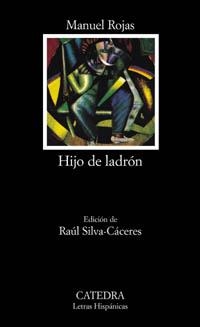 HIJO DE LADRON (LETRAS HISPANICAS 511) | 9788437618982 | ROJAS, MANUEL | Llibreria La Gralla | Llibreria online de Granollers