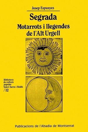 SEGRADA MOTARROTS I LLEGENDES DE L'ALT URGELL (BB CULT P 12 | 9788484152705 | ESPUNYES I ESTEVE, JOSEP | Llibreria La Gralla | Librería online de Granollers