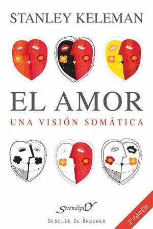 AMOR UNA VISION SOMATICA, EL (CRECIMIENTO PERSONAL 60) | 9788433015662 | KELEMAN, STANLEY | Llibreria La Gralla | Librería online de Granollers