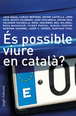 ES POSSIBLE VIURE EN CATALA? (DISSIDENCIES 1) | 9788488811691 | AA VV | Llibreria La Gralla | Librería online de Granollers