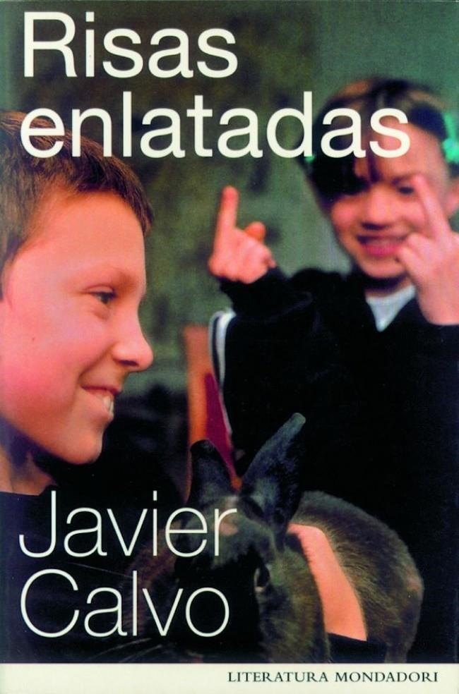 RISAS ENLATADAS (LITERATURA MONDADORI 157) | 9788439707325 | CALVO, JAVIER | Llibreria La Gralla | Llibreria online de Granollers