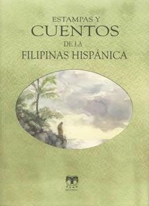 ESTAMPAS Y CUENTOS DE LA FILIPINAS HISPANICA (ULTRAMAR 3) | 9788489142459 | AA VV | Llibreria La Gralla | Llibreria online de Granollers