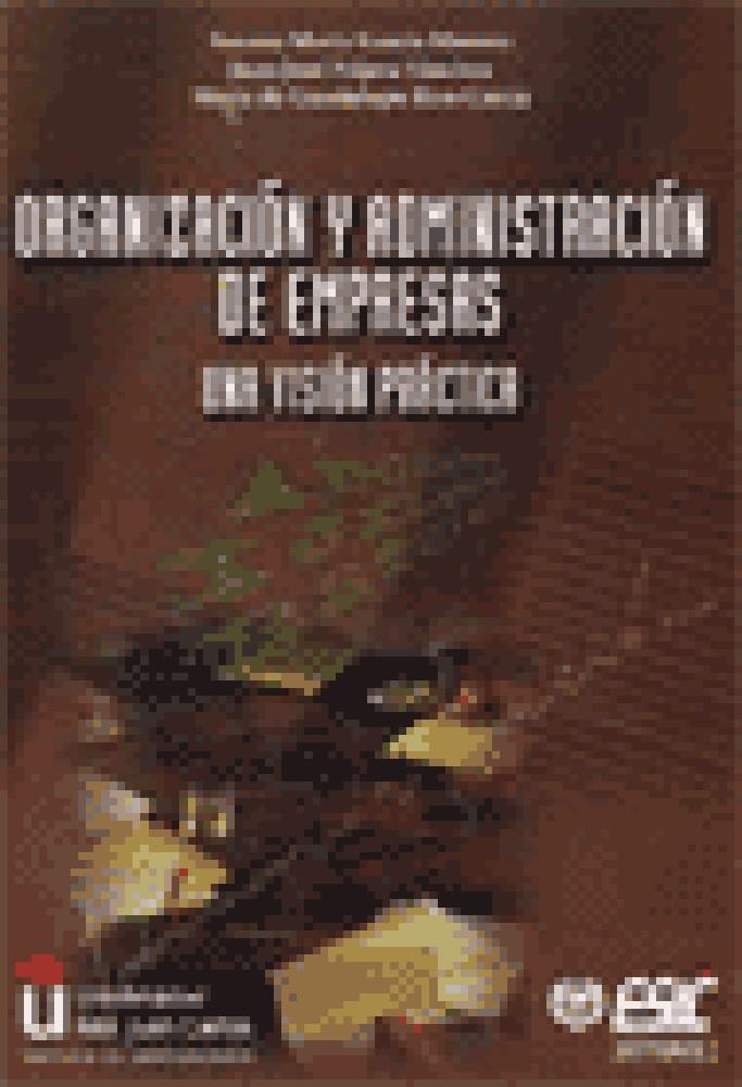 ORGANIZACION Y ADMINISTRACION DE EMPRESAS VISION PRACTICA | 9788473562775 | AA VV | Llibreria La Gralla | Librería online de Granollers