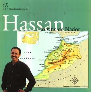 HASSAN JO VINC DE NADOR | 9788489149885 | ABARKAN, HASSAN | Llibreria La Gralla | Librería online de Granollers