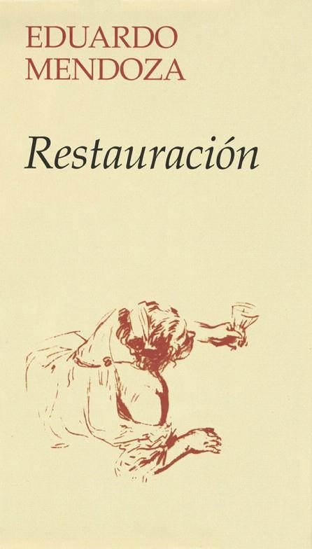RESTAURACION | 9788432206382 | MENDOZA, EDUARDO | Llibreria La Gralla | Llibreria online de Granollers