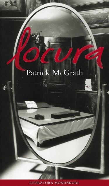 LOCURA | 9788439705550 | MCGRATH, PATRICK | Llibreria La Gralla | Llibreria online de Granollers