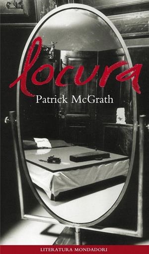LOCURA | 9788439705550 | MCGRATH, PATRICK | Llibreria La Gralla | Llibreria online de Granollers