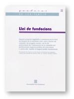 LLEI DE FUNDACIONS (QUADERNS DE LEGISLACIO 32) | 9788439354741 | AA VV | Llibreria La Gralla | Llibreria online de Granollers