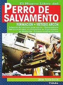 PERRO DE SALVAMENTO (EL NUEVOL LIBRO DEL) | 9788430594566 | PAREJO, JAIME | Llibreria La Gralla | Librería online de Granollers