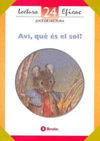AVI, QUE ES EL SOL (JOCS DE LECTURA 24) | 9788421628416 | FARGAS I COTS, SALVADOR/ORRIT VILA, ROSA/QUINTILLA SIN, MERCEDES | Llibreria La Gralla | Llibreria online de Granollers