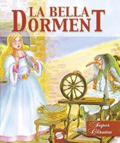 BELLA DORMENT, LA (SUPERCLASSICS) | 9788430598847 | SUSAETA, EQUIPO | Llibreria La Gralla | Librería online de Granollers
