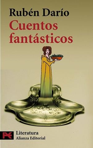 CUENTOS FANTASTICOS. RUBEN DARIO | 9788420672014 | DARIO, RUBEN | Llibreria La Gralla | Llibreria online de Granollers